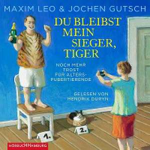 Du bleibst mein Sieger, Tiger de Maxim Leo