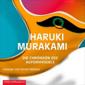 Die Chroniken des Aufziehvogels de Haruki Murakami