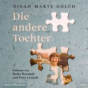 Die andere Tochter de Dinah Marte Golch