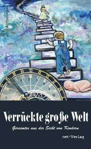 Verrückte große Welt de Heike Goerke