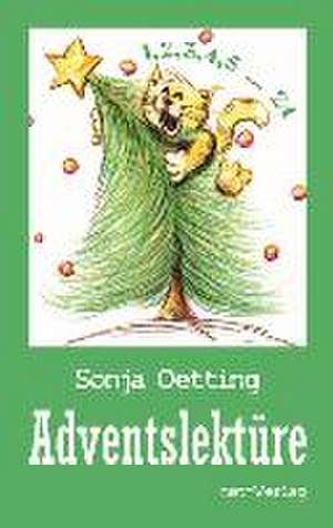 Adventslektüre de Sonja Oetting