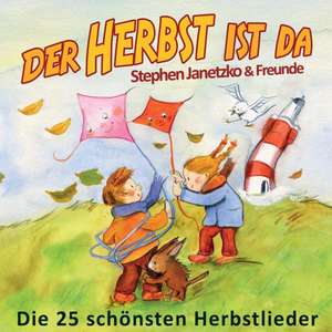 Der Herbst ist da de Stephen Janetzko