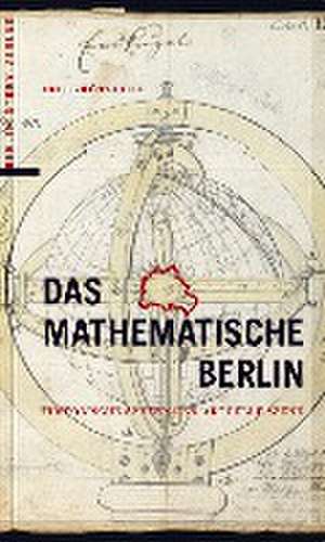 Das mathematische Berlin de Iris Grötschel