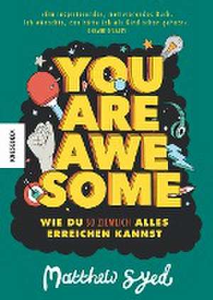 You are awesome de Matthew Syed