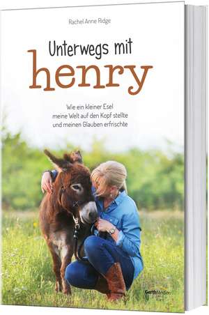 Unterwegs mit Henry de Rachel Anne Ridge