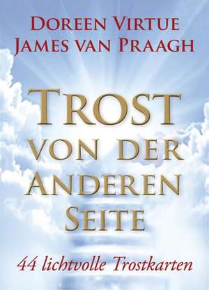 Trost von der Anderen Seite - Orakelset de Doreen Virtue