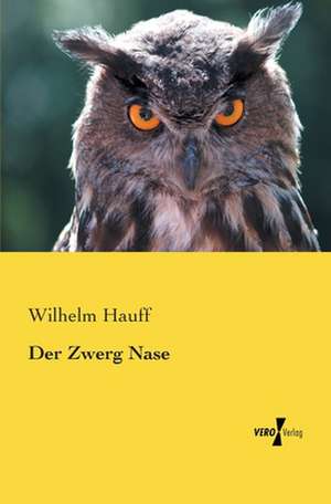 Der Zwerg Nase de Wilhelm Hauff