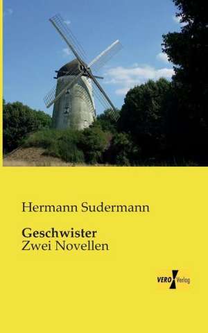 Geschwister de Hermann Sudermann