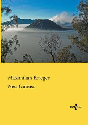 Neu-Guinea de Maximilian Krieger