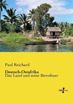 Deutsch-Ostafrika de Paul Reichard