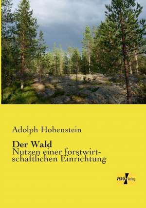 Der Wald de Adolph Hohenstein