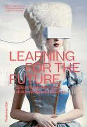 Learning for the Future de Hans-Jürgen Drescher