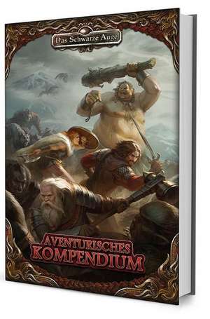 Aventurisches Kompendium (Hardcover) de Alex Spohr