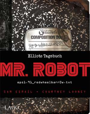 Mr. Robot Red Wheelbarrow de Sam Esmail