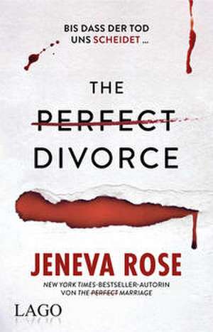 The Perfect Divorce de Jeneva Rose
