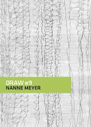 DRAW # 9 de Nanne Meyer