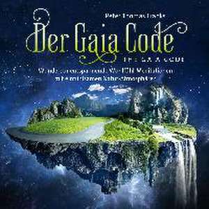 Der Gaia Code / The Gaia Code de Peter Thomas Franks