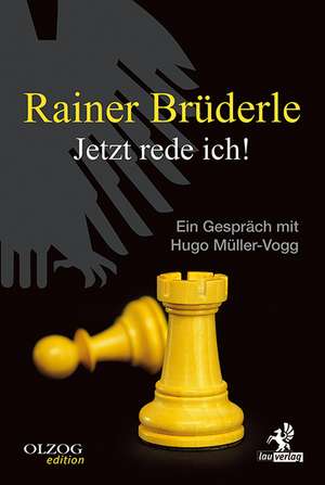 Rainer Brüderle - Jetzt rede ich! de Hugo Müller-Vogg