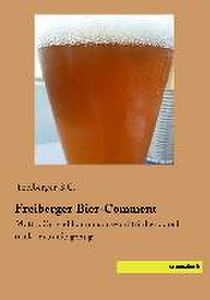 Freiberger Bier-Comment de Freiberger S. C.