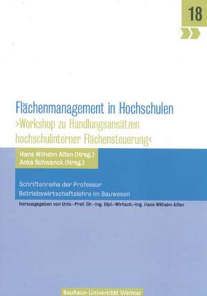 Flächenmanagement an Hochschulen de Hans-Wilhelm Alfen