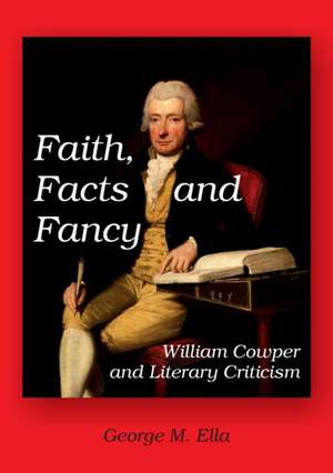 Faith, Facts and Fancy de George M. Ella