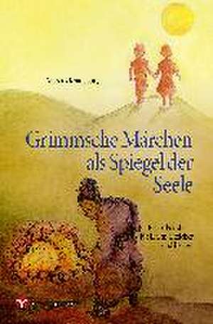 Grimmsche Märchen als Spiegel der Seele de Marcus Kraneburg