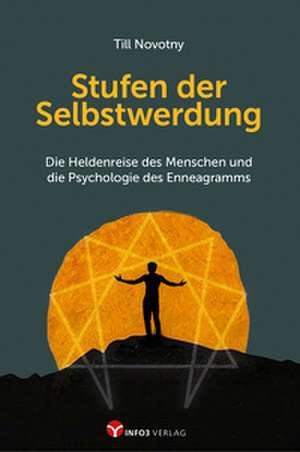 Stufen der Selbstwerdung de Till Novotny