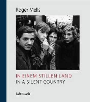 In einem stillen Land / In a Silent Country de Mathias Bertram