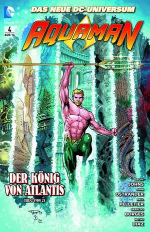 Aquaman 04: Der König von Atlantis de Geoff Johns