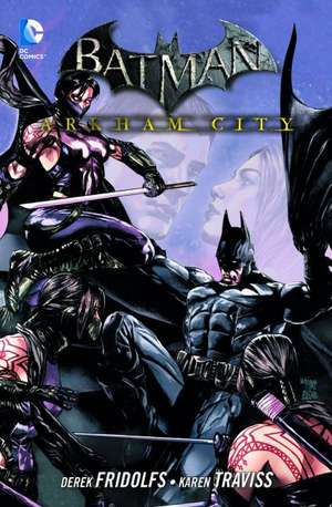 Batman: Arkham City 05 de Derek Fridolfs