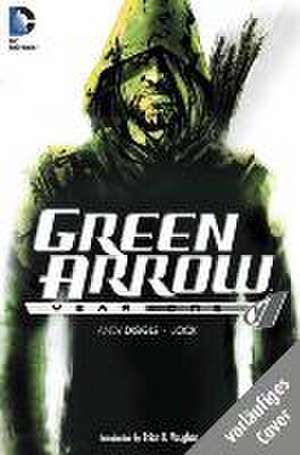 Green Arrow: Das erste Jahr de Andy Diggle