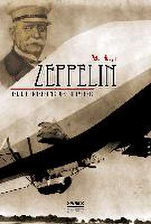 Zeppelin und die Eroberung des Luftmeeres de Peter Hoogh