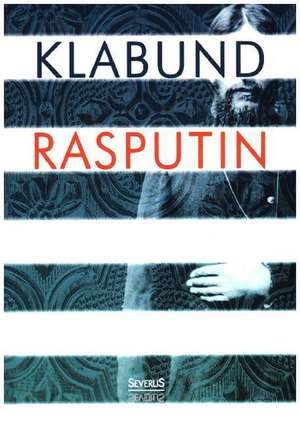 Rasputin de Klabund