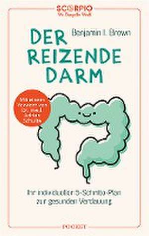 Der reizende Darm de Benjamin I. Brown