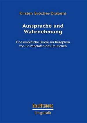 Aussprache und Wahrnehmung de Kirsten Bröcher-Drabent