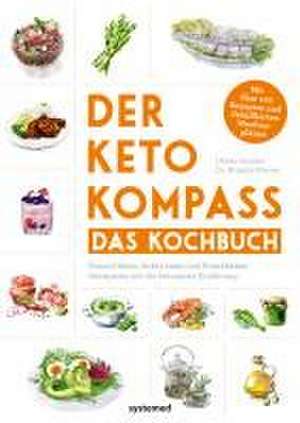 Der Keto-Kompass - Das Kochbuch de Ulrike Gonder