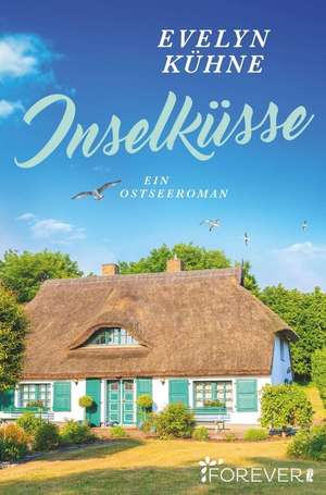Inselküsse de Evelyn Kühne