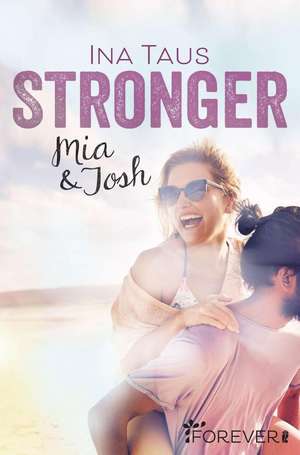 Stronger de Ina Taus