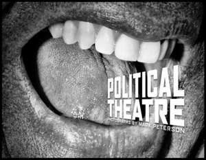 Political Theatre de Mark Peterson