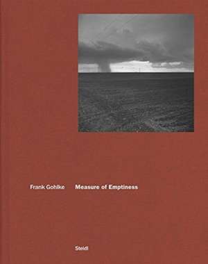 Measure of Emptiness de Frank Gohlke