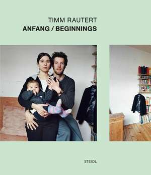 Rautert, T: Anfang de Timm Rautert