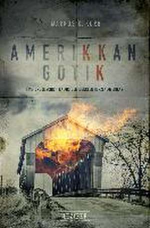 Amerikkan Gotik de Markus K. Korb