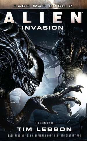 ALIEN: INVASION de Tim Lebbon