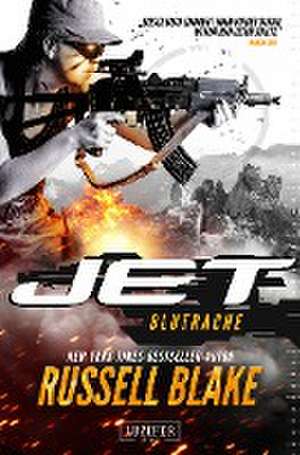 JET 3: Blutrache de Russell Blake