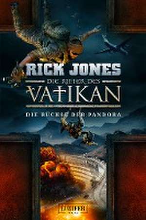 Die Ritter des Vatikan 4: Die Büchse der Pandora de Rick Jones