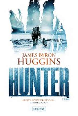 HUNTER de James Byron Huggins