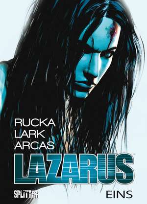 Lazarus 01. Die Macht der Familien de Greg Rucka