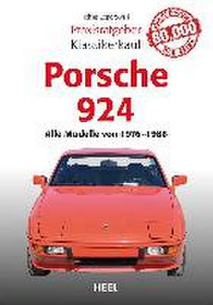 Praxisratgeber Klassikerkauf Porsche 924 de Tobias Zoporowski