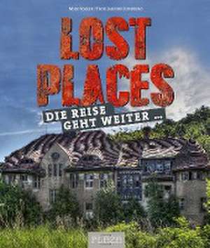 Lost Places de Mike Vogler