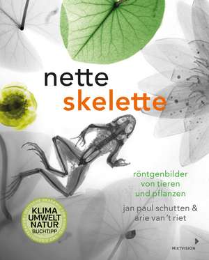 Nette Skelette de Jan Paul Schutten